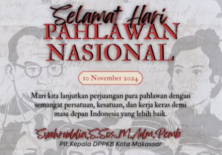 Plt Kadis PPKB Kota Makassar Ucapkan Selamat Hari Pahlawan Nasional